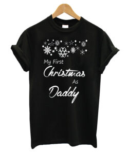 My First Christmas As Daddy T-shirt