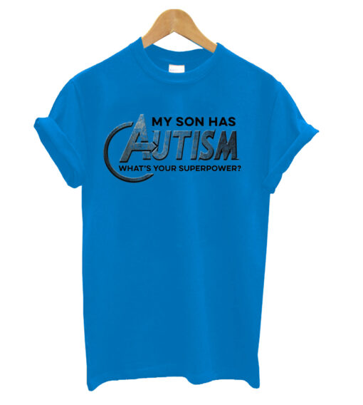 My-Son-Has-Autism-T-shirt