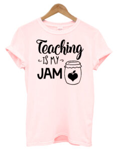 Teaching T-shirt