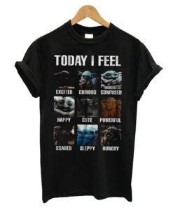 Today-I-Feel-T-shirt