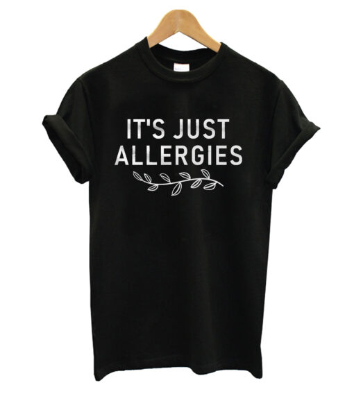 Allergies T-shirt