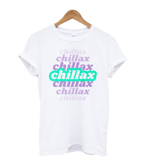 Chillax T-shirt