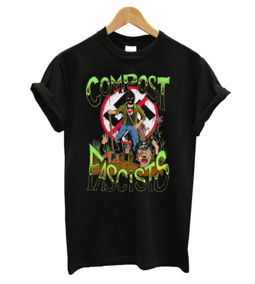 Compost Fascists T-shirt