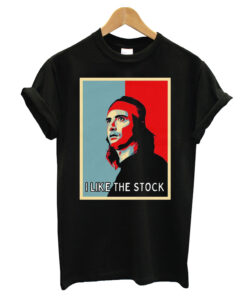I Like The Stock T-shirt