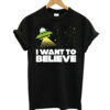 I Want To Believe T-shirt