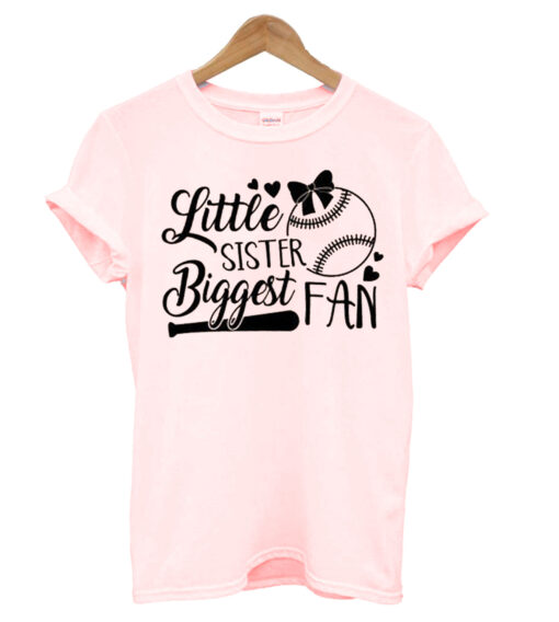 Little Sister Biggest Fan T-shirt