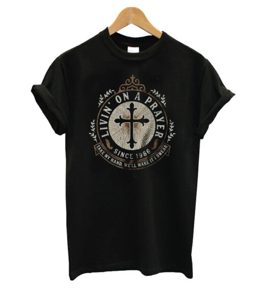 Livin' On A Prayer T-shirt