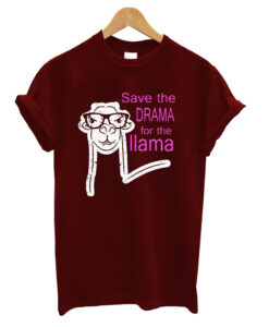 Save The Drama T-shirt