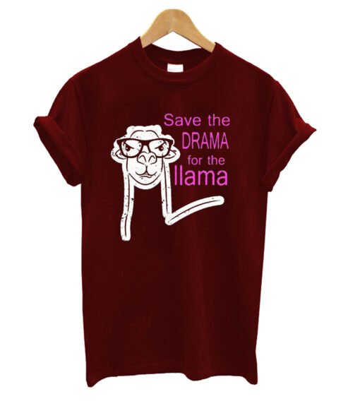 Save The Drama T-shirt