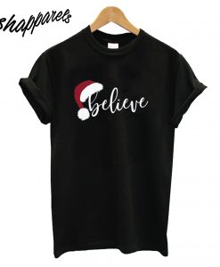 Believe Christmas T-Shirt