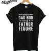 Father Figure T-Shirt