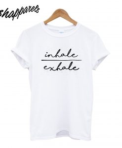 Inhale & Exhale T-Shirt