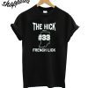 The Hick From French Lick T-Shirt