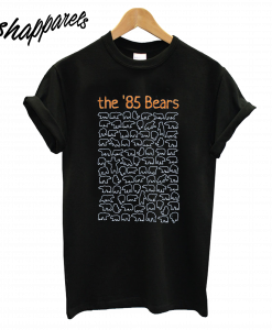 85 Chicago Bears T-Shirt