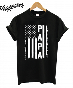 American Flag US Papa T-Shirt