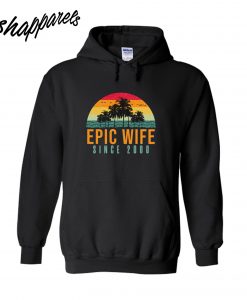 Epic Wife Since 2000 Hoodie