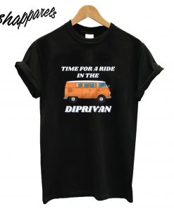 Time for a Ride in the Diprivan T-Shirt