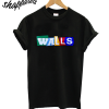 Walls 2.0 LT Inspired T-Shirt