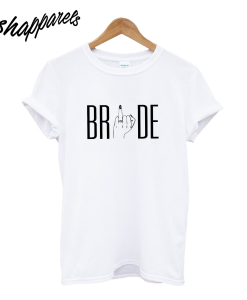 Bride T-Shirt