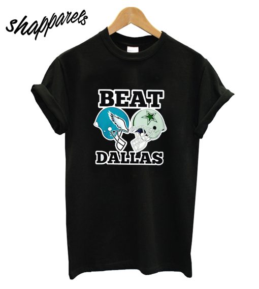 Nick Sirianni beat Dallas T-Shirt