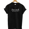 Arena Weapon Arts T-Shirt