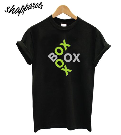 Box box box T-Shirt