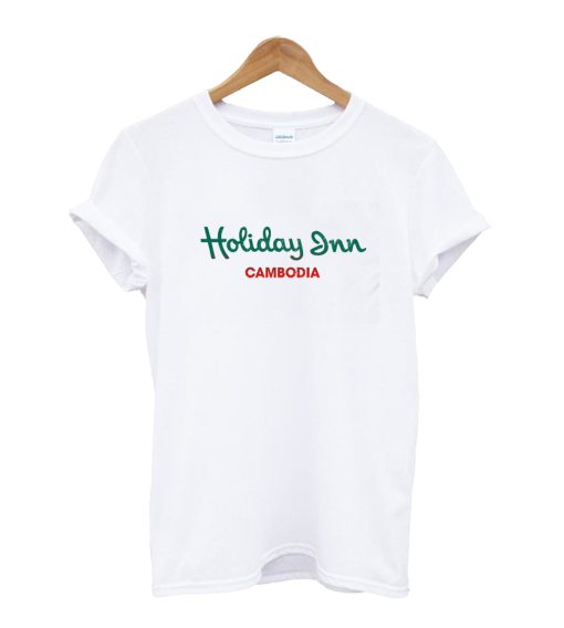 Holiday In Cambodia T-Shirt