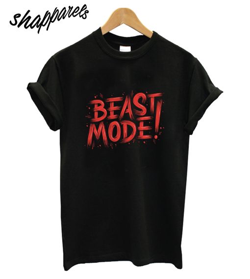 Beast Mode T-Shirt