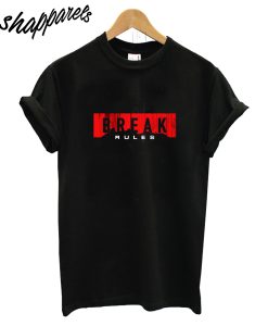 Break T-Shirt