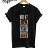 Do It T-Shirt