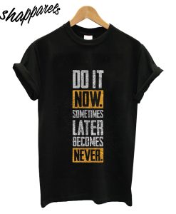 Do It T-Shirt