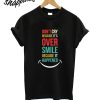 Dont CRY T-Shirt