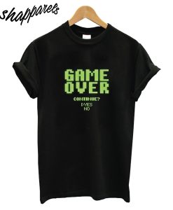 Game Over T-Shirt