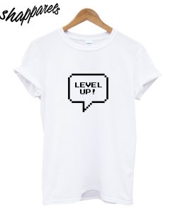 Level Up T-Shirt