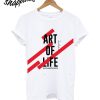 Art Of Life T-Shirt