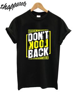 Dont Lock Back T-Shirt