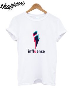 Influence T-Shirt