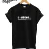 Loading T-Shirt