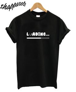 Loading T-Shirt