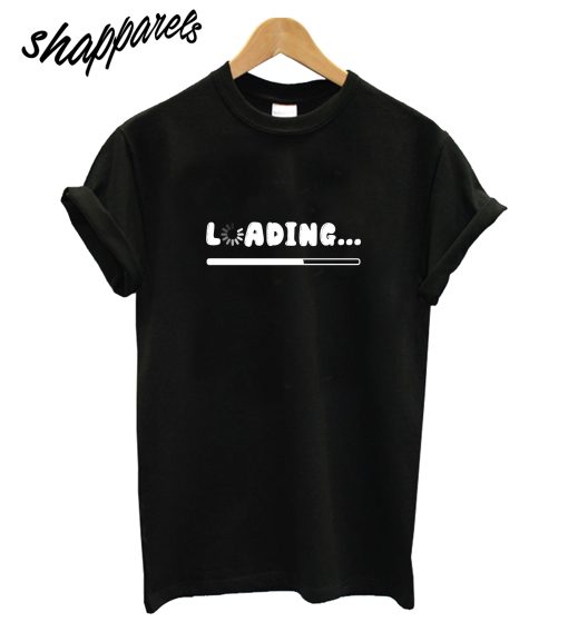 Loading T-Shirt