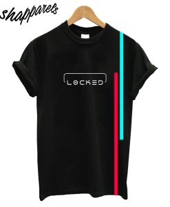 Locked T-Shirt