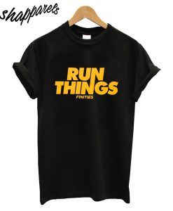 Run Things T-Shirt