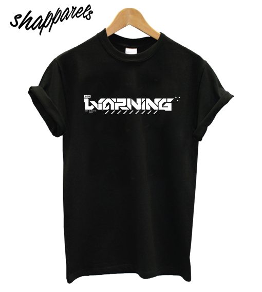 Warning T-Shirt