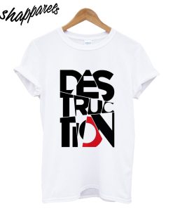 Desstruction T-Shirt