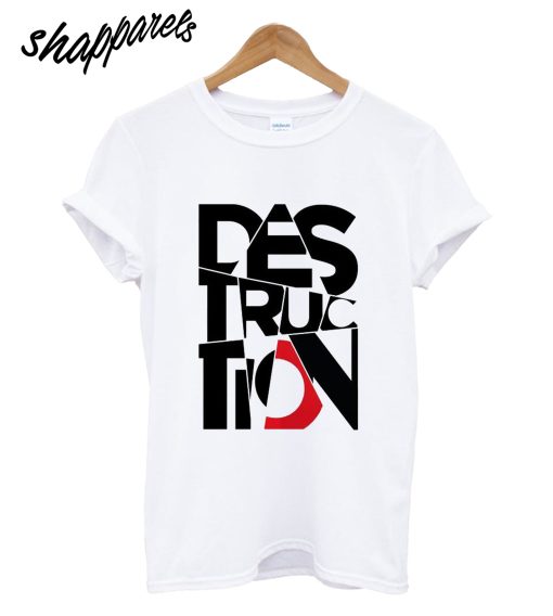 Desstruction T-Shirt