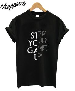 Steap Your Game T-Shirt