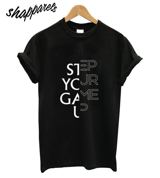 Steap Your Game T-Shirt