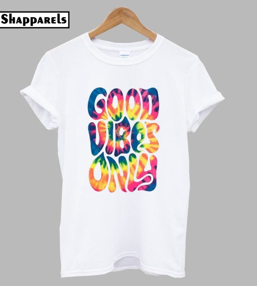 Good Vibes Only T-Shirt