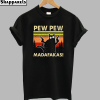 PEW PEW MADAFAKAS Vintage T-Shirt