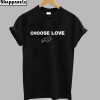 Choose Love Buffalo T-Shirt